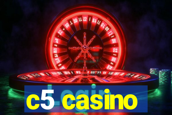 c5 casino